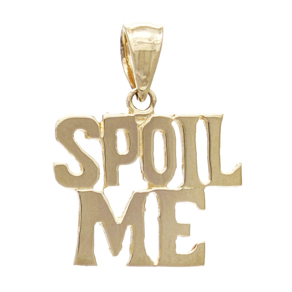 14k Yellow Gold Solid High Polished SPOIL ME Words Charm Pendant 1.3 grams - Yellow