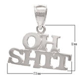 14k Yellow White or Rose Gold Oh Sh!t Charm Pendant 1.3 grams