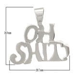 14k Yellow White or Rose Gold OH SH!T! Words Charm Pendant 1.7 grams