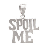 14k Yellow White or Rose Gold Solid High Polished SPOIL ME Words Charm Pendant 1.3 grams