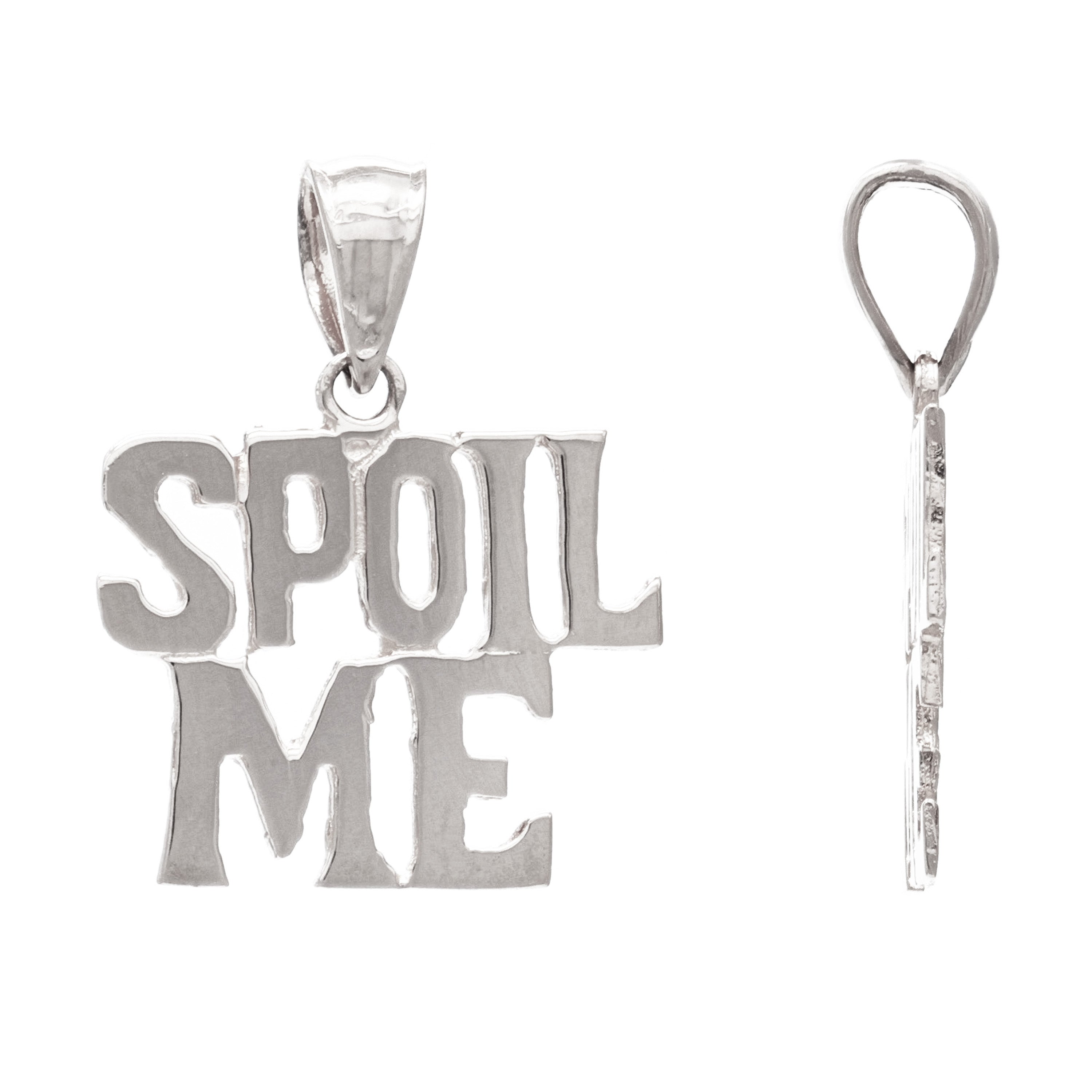 14k Yellow White or Rose Gold Solid High Polished SPOIL ME Words Charm Pendant 1.3 grams