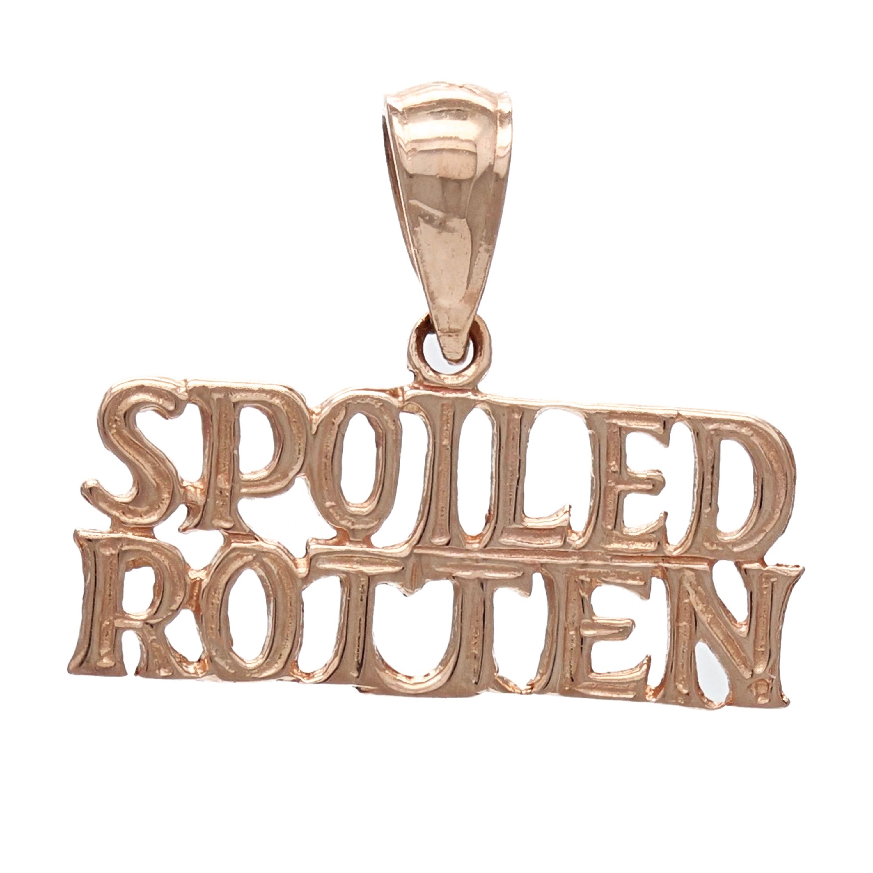 14k Rose Gold Solid SPOILED ROTTEN Pendant Words Charm 1 gram - Rose