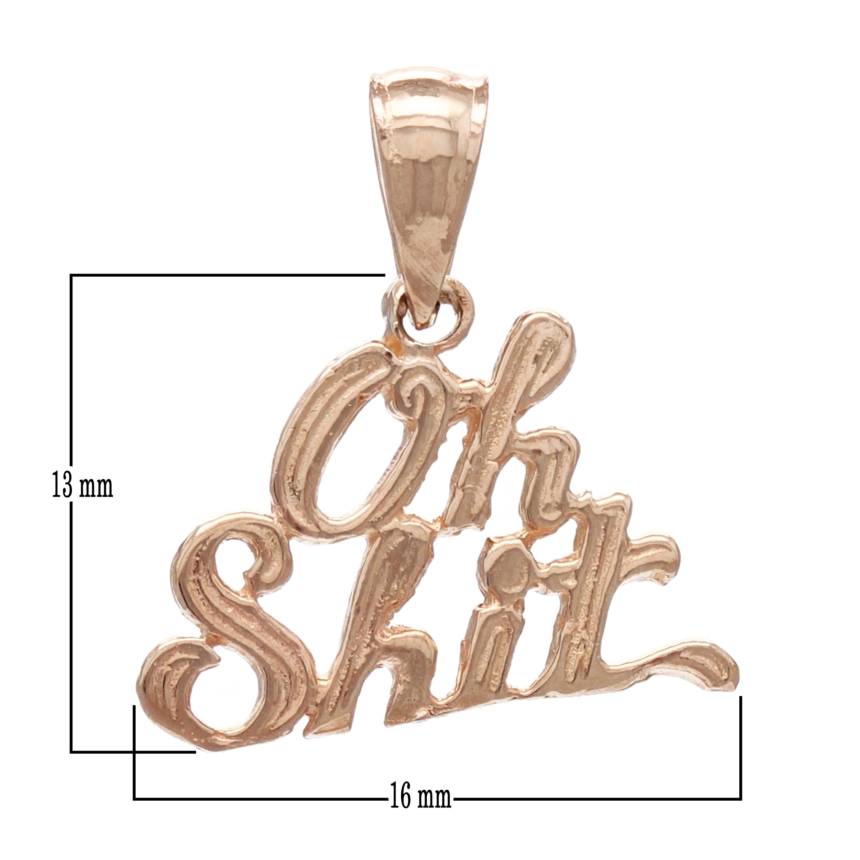 14k Rose Gold Oh Sh!t Charm Pendant 1 gram - Rose
